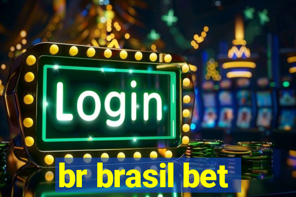 br brasil bet